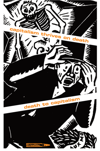 Capitalism Thrives On Death